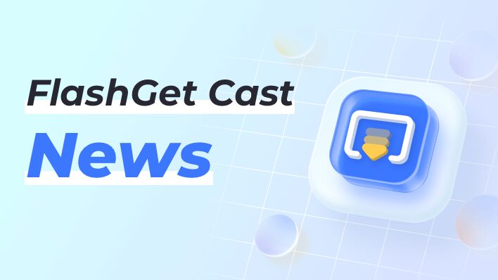 FlashGet Cast News